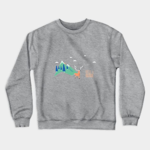 Back to Nature Crewneck Sweatshirt by BabyKarot